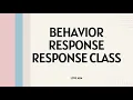 What is Behavior Response and Response class with Examples and Mock Exam