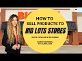 Big Lots Vendor How to Sell to Big Lots Sell Products to Big Lots Big Lots Supplier