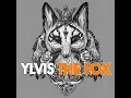 The Fox (What Does the Fox Say?) - Ylvis