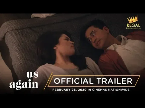 Us Again Full Trailer | Opens February 26, 2020 in Cinemas Nationwide!