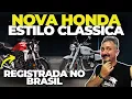 Download Lagu Agora eu ví vantagem, HONDA REGISTRA nova moto RETRÔ clássica no BRASIL