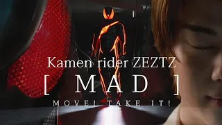 MAD Kamen Rider Zeztz Episode 1 3 仮面ライダーゼッツ MOVE TAKE IT  MAD Kamen Rider Zeztz Episode 1 3 仮面ライダーゼッツ MOVE TAKE IT