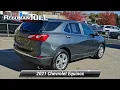 Certified 2021 Chevrolet Equinox LT Springfield PA 2400197A-S