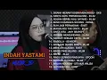 Download Lagu FULL ALBUM SLOW ROCK MALAYSIA by INDAH YASTAMI