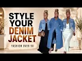 Stop Just Throwing On Your Denim Jacket-Style It Fashion Over 50