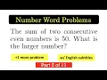 NUMPR05 How to Solve Consecutive Number Word Problems Part 2 with English subtitles