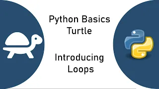 Python Turtle Basics - Introducing Loops
