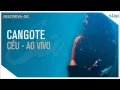 Céu - Cangote (Ao Vivo) [Áudio Oficial]