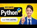 Python type len Type Casting 90 Beginners Ye Galti Karte Hain