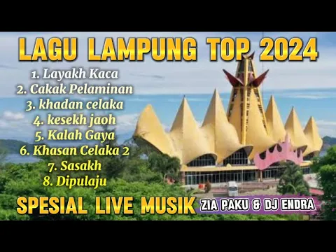 Download MP3 KUMPULAN LAGU LAMPUNG TERHEBOH ( Zia Paku & Dj Endra )