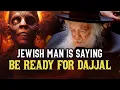 Download Lagu Joodse rabbijn zei dat de DAJJAL binnenkort komt