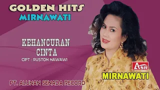 mirnawati kehancuran cinta official video musik hd