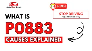 What is P0883 Engine Error Code Causes Explained