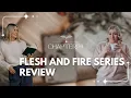 Download Lagu Flesh and Fire Series Review