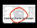 How to center a JFrame on screen in netbeans java