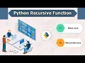 Python Tutorial Recursion in Python Recursive Function in python Base Case Recursive case
