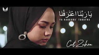 cut zuhra ya rabbana tarafna