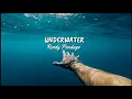 Underwater - Rendy Pandugo  | Lirik |