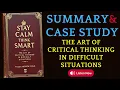 Why Smart People Fail in Difficult Situations and How to Avoid It