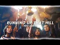 running up that hill - kate bush｜edit audio
