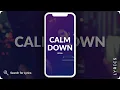 Rema - Calm Down (Lyrics for Mobile)