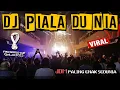 Download Lagu DJ PIALA DUNIA 2022 PALING ENAK SEDUNIA !! LAGU FIFA WORLD CUP QATAR 2022 REMIX FULLBASS