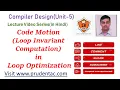Code motion with examples in loop optimization Explanation in Hindi