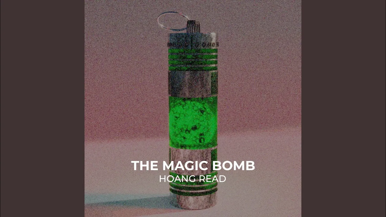 	Hoang Read - The Magic Bomb (Extended Mix)
