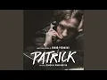 Lagu Patrick Main Theme