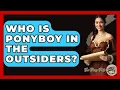 Who Is Ponyboy In The Outsiders - The Prose Path