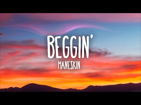 Download MP3 Måneskin - Beggin' (Lyrics/Testo)