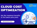 Cloud Cost Optimization Key Challenges and Best Practices