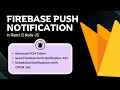 Building a Firebase Push Notification System using React Node JS MERN Stack 2024 - NEW