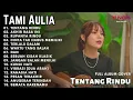 TENTANG RINDU - VIRZHA l FULL ALBUM LAGU TERBARU COVER TAMI AULIA 2023