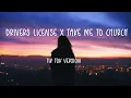 Download Lagu drivers license x take me to church (Lyrics) 🎵  tik tok version