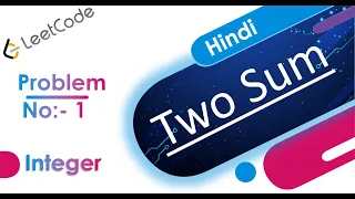 Two Sum Solution in Java LeetCode Problem No - 1 Hindi LeetCode Java