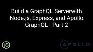 Step-by-Step Guide Building a Grap L Server with Node js Express Apollo Part 2
