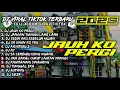 Lagu DJ JAUH KO PERGI🎵JANGAN TUNGGU LAMA LAMA | DJ TIKTOK TERBARU 2026 - SOUNDRENALINE KARNAVAL HOREG 
