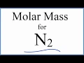 Molar Mass Molecular Weight of N2 Nitrogen Gas