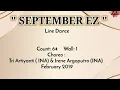 Lagu SEPTEMBER EZ linedance choreo tri ariyanti \u0026 irene 2023 64C 1W no tag no restart