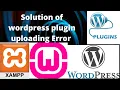 Solution Of Wordpress Uploading Plugin Error