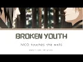 Download Lagu Broken Youth [ kanji / romaji / english lyrics]