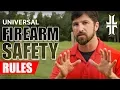 The Universal Firearm Safety Rules