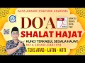 doa #14 DOA SINGKAT SHALAT HAJAT, kunci terkabul segala hajat || teks arab - latin - arti - pdf