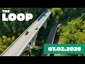 The Loop 07 02 26