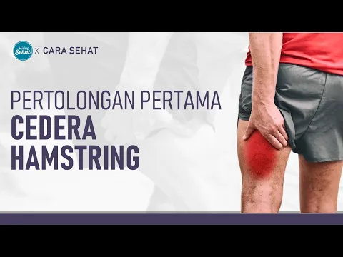 Cedera Otot Belakang Paha (Hamstring), Begini Cara Mengatasinya