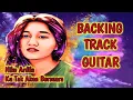 Download Lagu Nike Ardilla - Ku Tak Akan Bersuara | Backing Track Guitar