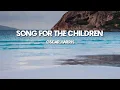 Download Lagu SONG FOR THE CHILDREN - lyrics - Oscar Harris @HariLee_music