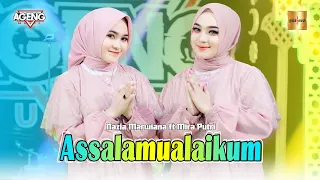 nazia marwiana u0026 mira putri ft ageng music assalamualaikum official live music 