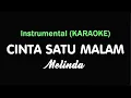 Download Lagu CINTA SATU MALAM - Melinda | Instrumental (KARAOKE)